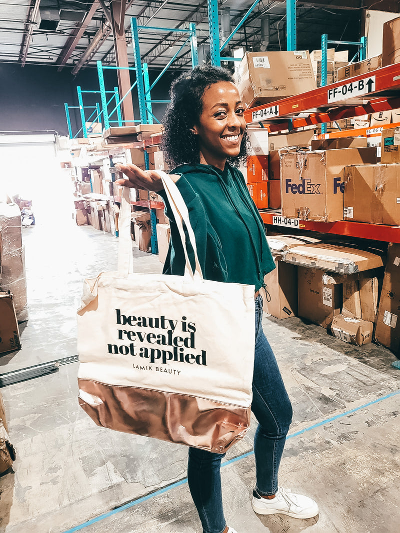 Beauty is revealed not applied Tote